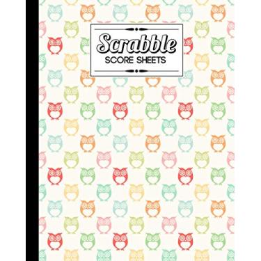Imagem de Scrabble Score Sheet: Owls Cartoon Scrabble Score Sheet, Scrabble Game Record book For up to 4 Players, Scrabble Game Sheets For Board Game Words Building, 121 Pages, Size 8" x 10"