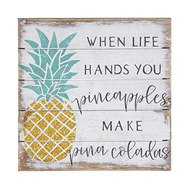 Imagem de Simply Said, INC Perfect Pallet Petites placa de madeira de 20 cm - When Life Hands You Pineaples, Make Pina Coladas
