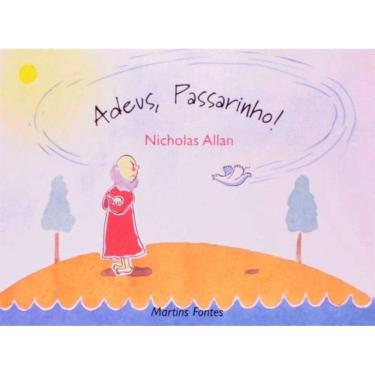 Imagem de Adeus, Passarinho!