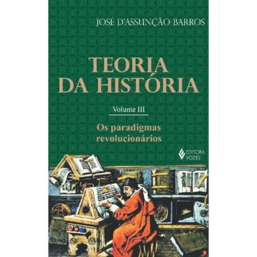 Imagem de Teoria Da Historia - 03Ed/13 - Vol. 03