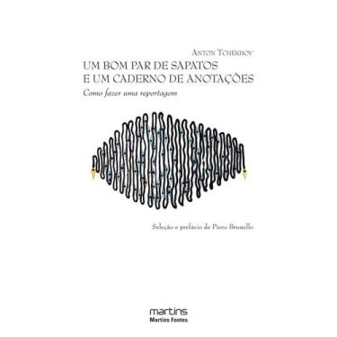 Imagem de Bom par de Sapatos e Um Caderno de Anotacoes, Um - Wmf Martins Fontes