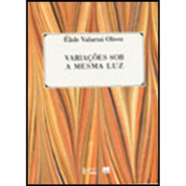 Imagem de Variaçoes Sob A Mesma Luz