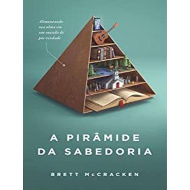 Imagem de Piramide Da Sabedoria, A