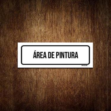Imagem de Placa De Sinalização Setor - Área De Pintura (23X9) - Sinalizo.Com