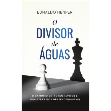 Imagem de O divisor de águas: O caminho entre sobreviver e prosperar no empreendedorismo