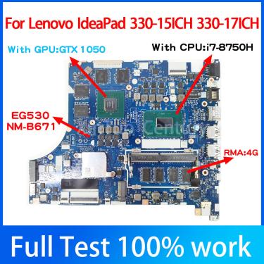 Imagem de Placa-mãe portátil para Lenovo IdeaPad  NM-B671  330-15ICH  330-17ICH  CPU  I7-8750H  GPU  GTX1050