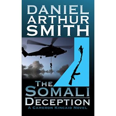 Imagem de The Somali Deception (Cameron Kincaid Book 2) (English Edition)