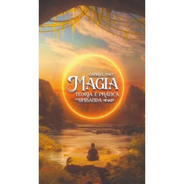 Imagem de Magia - Teoria e prática na Umbanda - Editora Mariwo