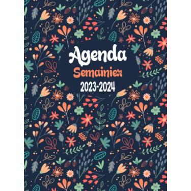 Imagem de Agenda Semainier 2023-2024: Agenda Semainier 24 Mois 2023-2024, Planificateur hebdomadaire grand format A4, 2 Pages Par Semaine, Jolie Couverture.