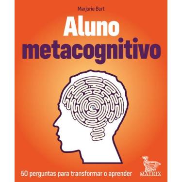 Imagem de Livro - Aluno metacognitivo