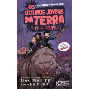 Imagem de Livro - Os últimos jovens da Terra - O rei dos pesadelos Vol. 03
