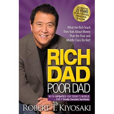 Imagem de Rich Dad Poor Dad: What the Rich Teach Their Kids about Money That the Poor and Middle Class Do Not!