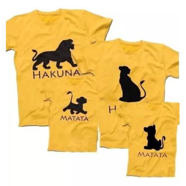 Imagem de Kit Tal Rei Leão Hakuna Matata Pai Tal Filho Filha Mãe 4 Pçs - Loja Di