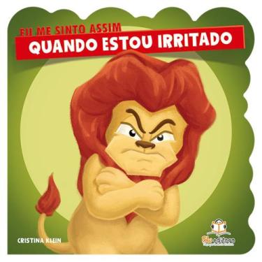 Imagem de Livro - Eu me sinto assim: Quando estou irritado