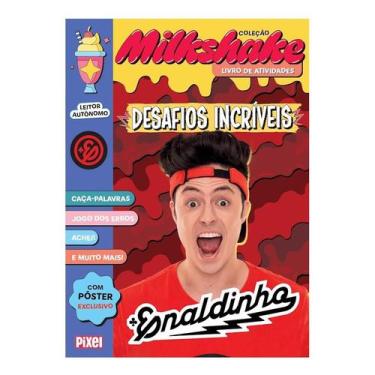 Imagem de Enaldinho - Desafios incriveis - Colecao Milkshake - Ediouro