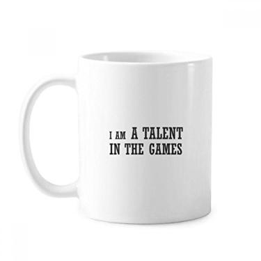 Imagem de Caneca I Am A Talent Games Cerâmica Cerâmica Copo de Porcelana de Café