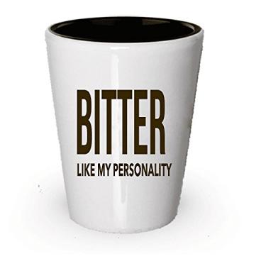 Imagem de SpreadPassion Copo de shot Bitter Like My Personality - Novidade Presente ou Ideia de Presente - Vem em Cerâmica de 325 g ou 445 ml (1)