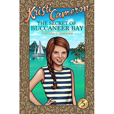 Imagem de The Secret of Buccaneer Bay (Kristi Cameron Book 5) (English Edition)
