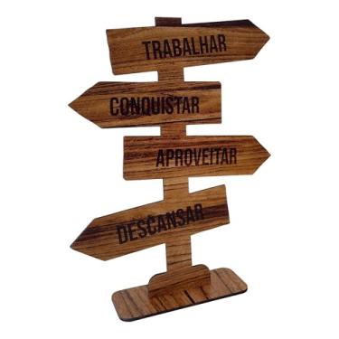 Imagem de Seta Decorativa Mensageira em Mdf 3mm com Estampa - Trabalhar, Conquistar, Aproveitar, Descansar Cor:COLORIDO;Tamanho:19