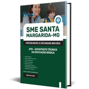 Imagem de Apostila Sme Santa Margarida Mg 2025 Atb Assistente Técnico - Editora 