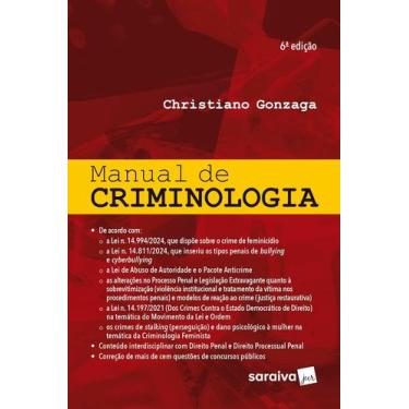 Imagem de Livro - Manual de Criminologia - 6ª Edição 2025