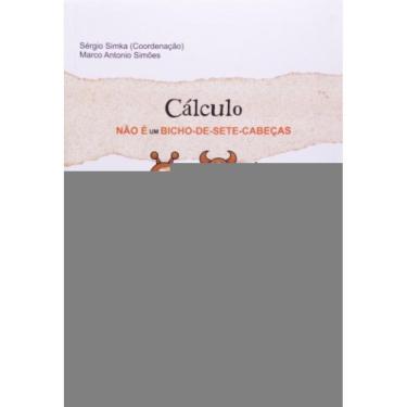 Imagem de Calculo Nao E Um Bicho De Sete Cabecas - Vol. 1