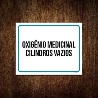 Imagem de Placa Oxigênio Medicinal Cilindros Vios 18X23 5Un - Sinalizo.Com