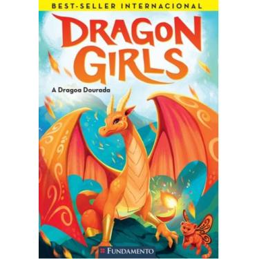 Imagem de Dragon girls 1 - a dragoa dourada - Fundamento, 3