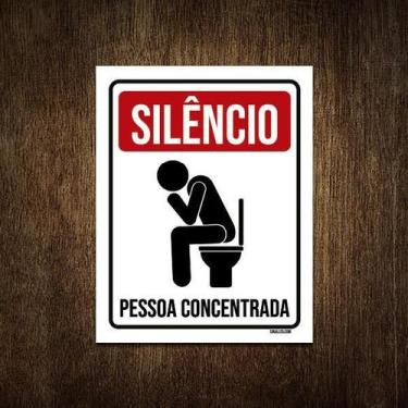 Imagem de Placa Decorativa - Silêncio Pessoa Concentrada 18X23 - Sinalizo.Com