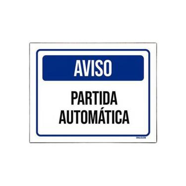 Imagem de Placa De Sinalização - Aviso Partida Automática 27X35