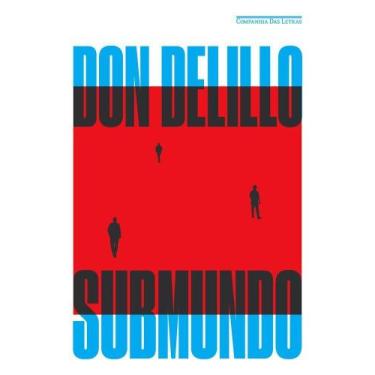 Imagem de Livro - Submundo (Nova edição) - Companhia das Letras
