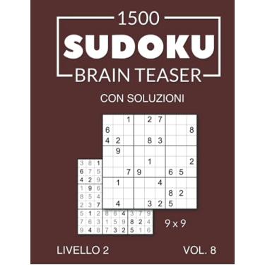 Imagem de 1500 Sudoku Brain Teaser 9x9 con soluzioni Livello 2 Vol. 8