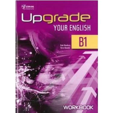 Imagem de Upgrade Your English B1 - Workbook With Audio CD - Sterling English La