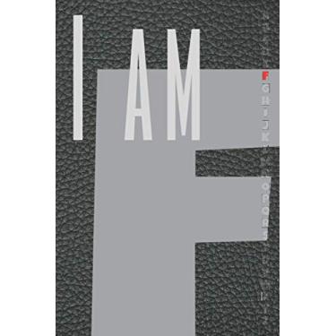 Imagem de I AM „F”! All Purpose Notebook with Alphabet Register + 5 YEAR Monthly Overview Calendar 2021-2025. Smart 2in1 GRID & LINED & NUMBERED PAPER Journal ... Florance Flynn Floyd Forrest Frances Frank
