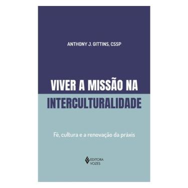 Imagem de Viver A Missão Na Interculturalidade