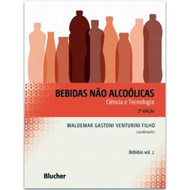 Imagem de Bebidas Nao Alcoolicas Vol. 2 - Ciencia E Tecnologia - 2ª Ed
