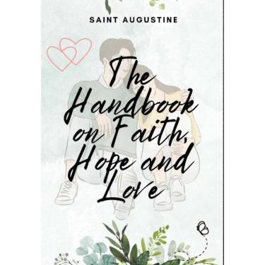 Imagem de The Handbook on Faith, Hope and Love - Inglês