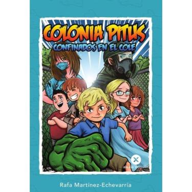 Imagem de COLONIA PITUS: Confinados en el cole-Espanhol