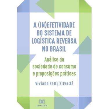 Imagem de A (in)efetividade do sistema de logística reversa no Brasil-Português