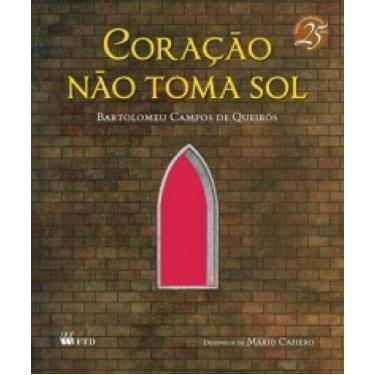 Imagem de Coração Não Toma Sol (Serie Quero Mais) - FTD, Sortido