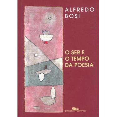Imagem de Livro - O ser e o tempo da poesia