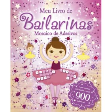 Imagem de Meu Livro de Bailarinas - Coleção Mosaico de Adesivos - CIRANDA CULTUR