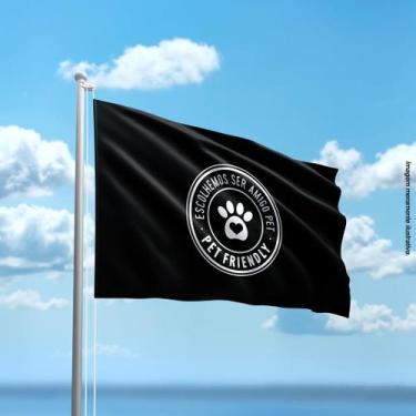 Imagem de Bandeira Pet Friendly 2 - 80cmx140cm Tecido Oxford 100% Poliéster - Pr