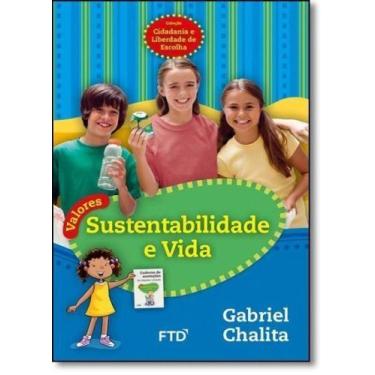 Imagem de Valores: Sustentabilidade e Vida - Coleção Cidadania e Liberdade de Es