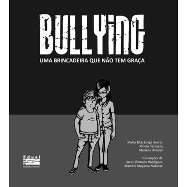 Imagem de Livro Bullying: uma brincadeira que não tem graça