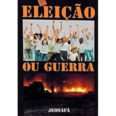 Imagem de Eleição Ou Guerra - MERCURYO JOVEM, 3