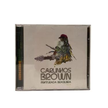 Imagem de Cd Carlinhos Brown Mixturada Brasileira Vol. 01 - Sony Music