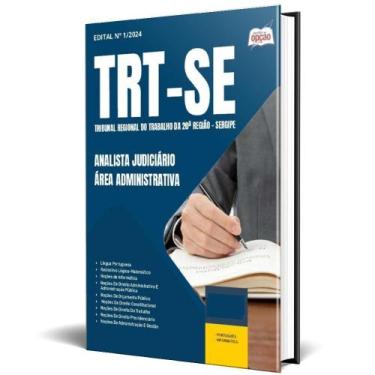Imagem de Apostila Trt Se 2024 Analista Judiciário Área Administrativa - Apostil