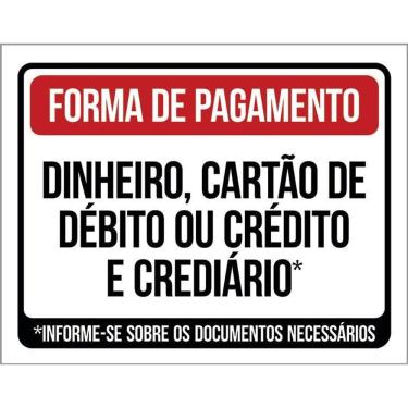 Imagem de Placa Sinalização - Forma Pagamento Dinheiro Cart Ao 36X46