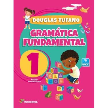 Imagem de Livro Gramática Fundamental Português 1 ano - Fundamental I Douglas Tu